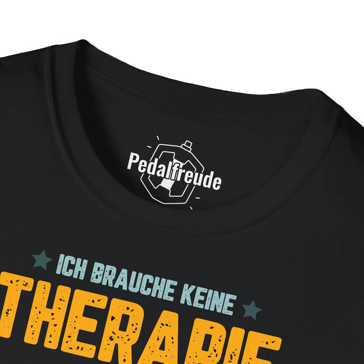 Ich Brauche Keine Therapie – Fahrradfahren Lustiges T-Shirt