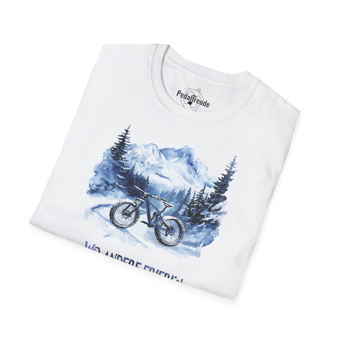 Mountainbike T-Shirt – 'Wo Andere Frieren Fahren Wir' Design