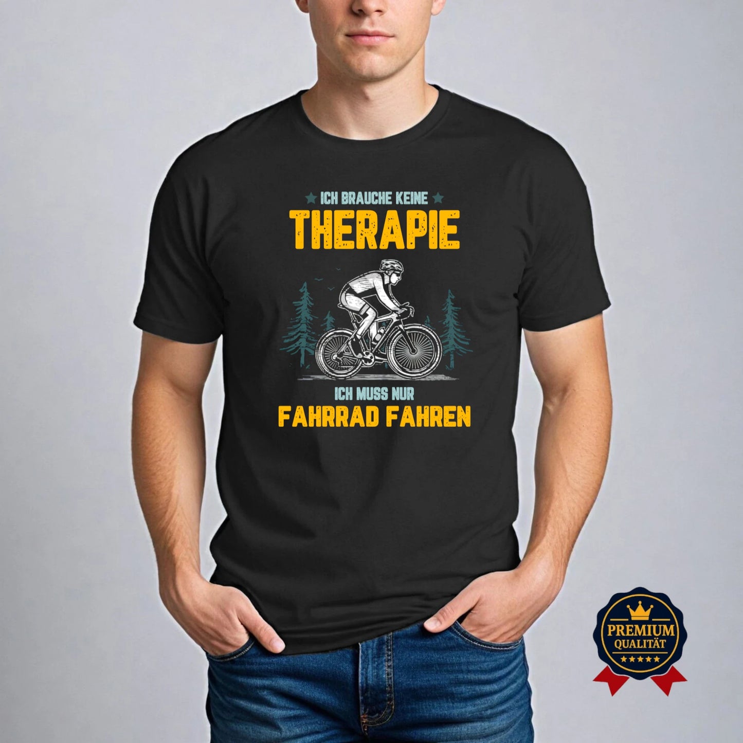 Ich Brauche Keine Therapie – Fahrradfahren Lustiges T-Shirt