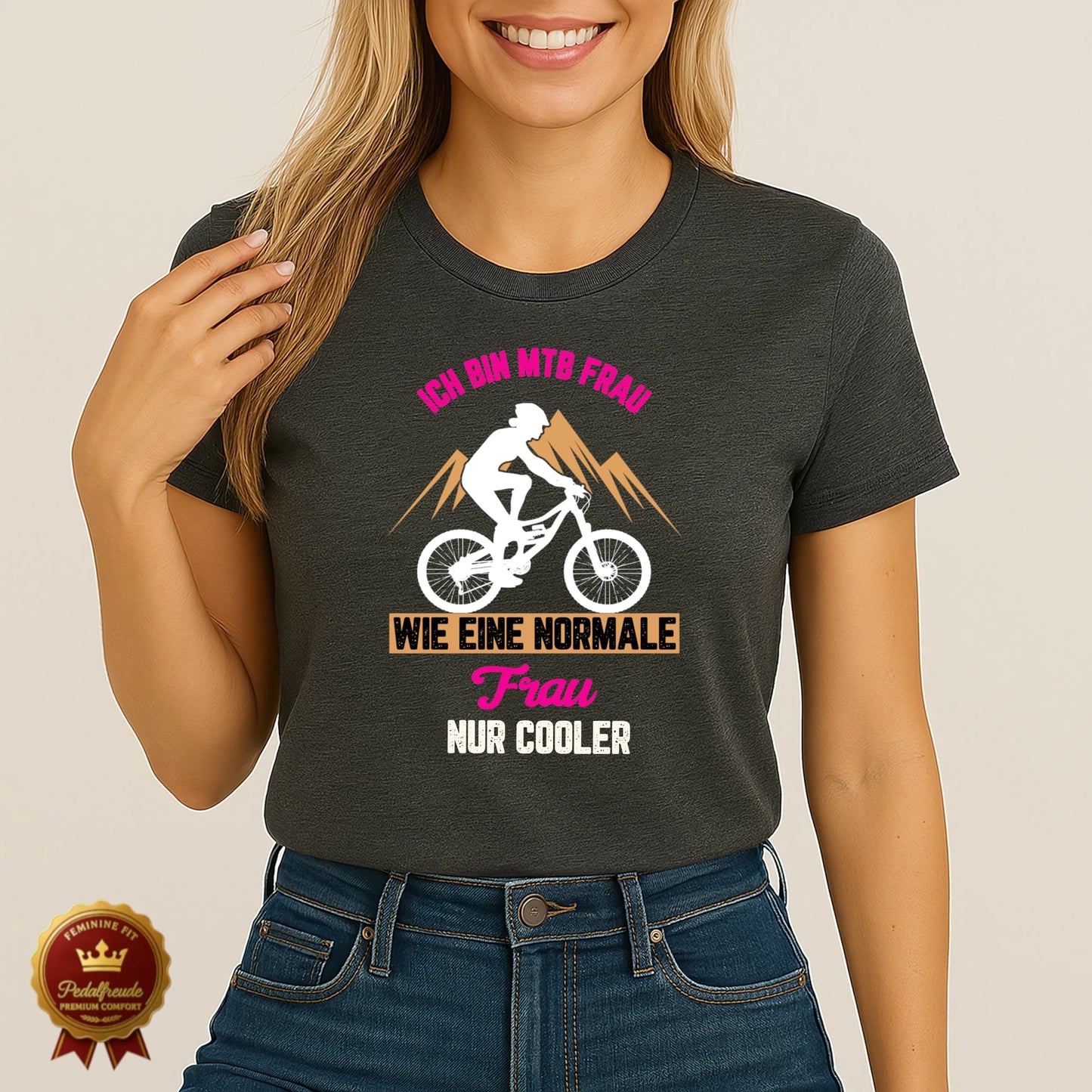 MTB Frau – Wie eine normale Frau, nur cooler! | Geschenk für Mountainbike-Fans