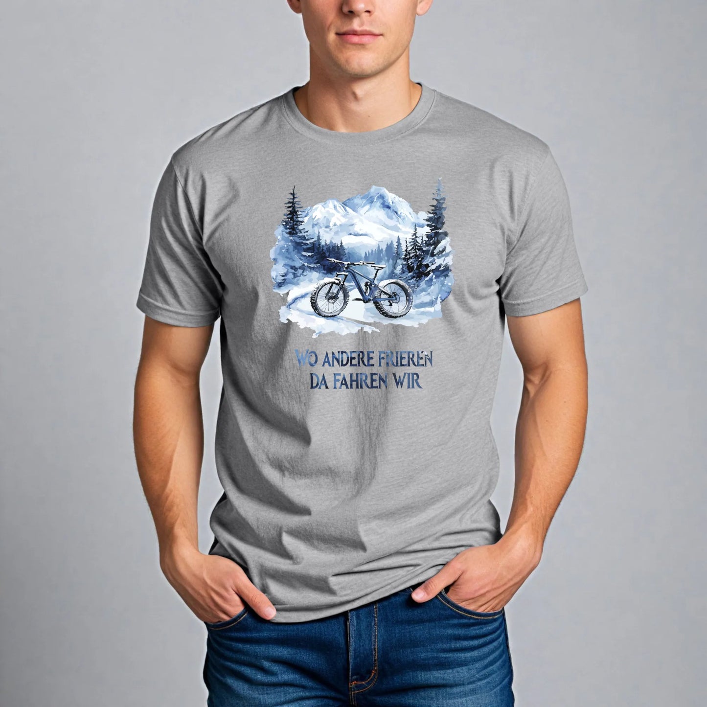 Mountainbike T-Shirt – 'Wo Andere Frieren Fahren Wir' Design
