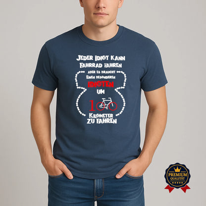 Idioten T-Shirt – Für Fahrrad-Enthusiasten mit Humor