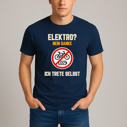 Elektro? Nein Danke T-Shirt – Humorvolles Fahrrad Design für Radfahrer