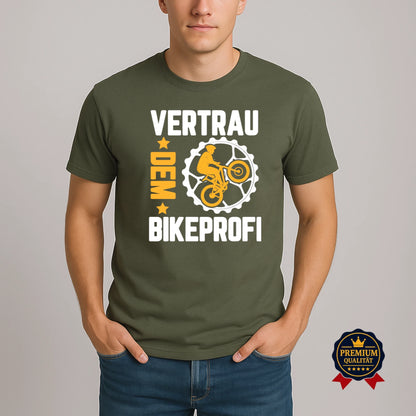 Vertrau dem Bikeprofi – Fahrrad T-Shirt