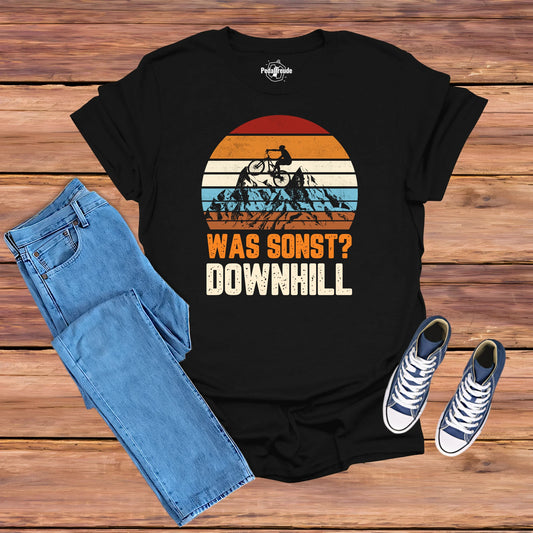 Was sonst? Downhill – Retro MTB Shirt für Abenteurer